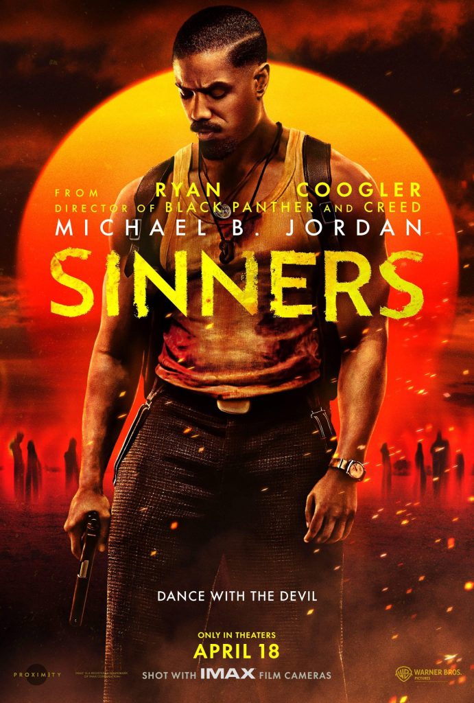 Movie poster for 'Sinners' featuring Michael B. Jordan, depicting a dramatic scene with an intense background and text announcing the release date.